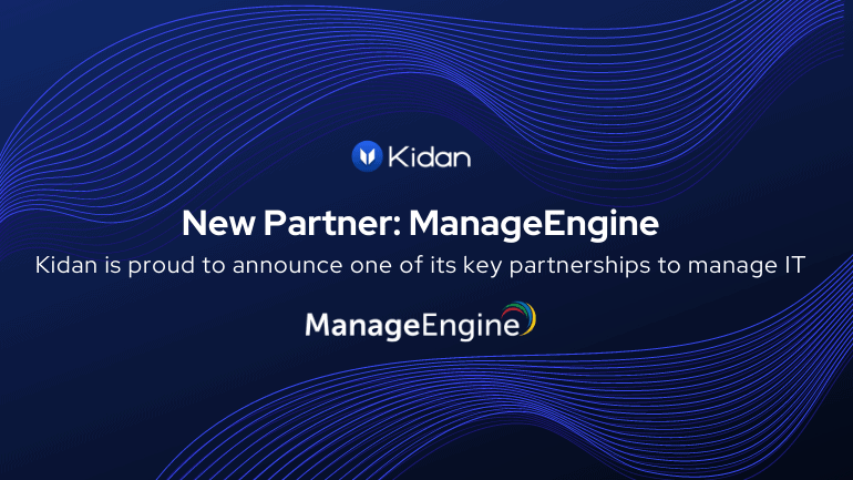 Manageengine and Kidan Partnership