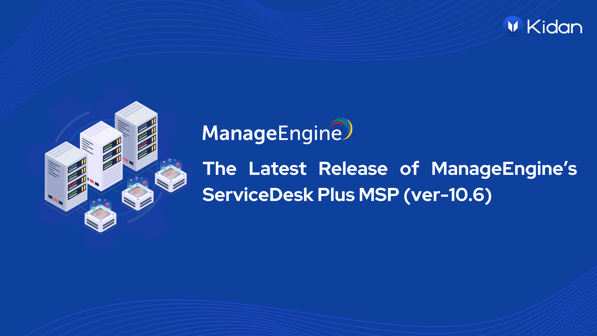 ServiceDesk Plus MSP Version 10.6